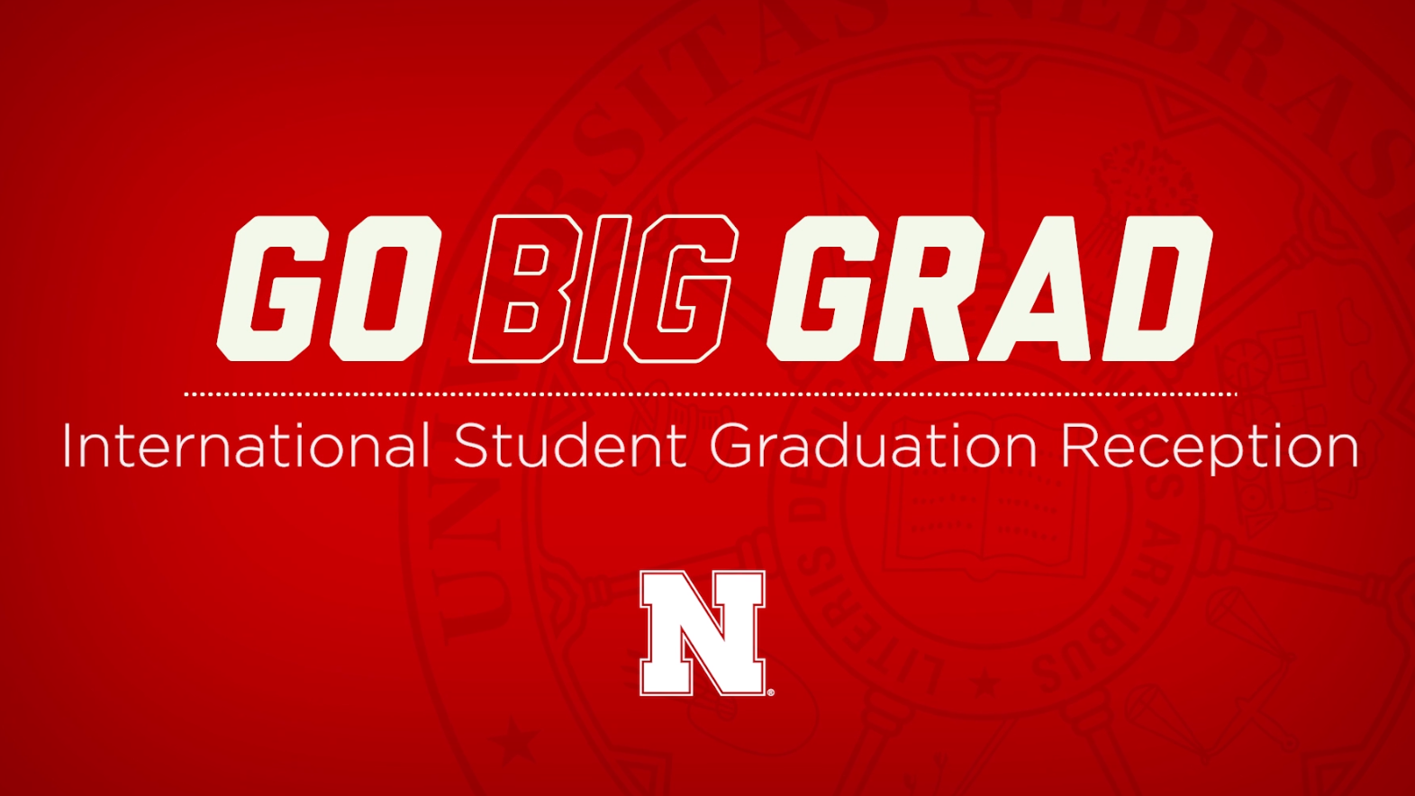 Go Big Grad international student graduation reception